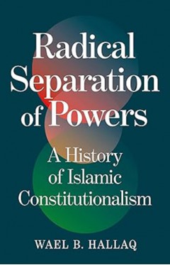 Radical Separation of Powers